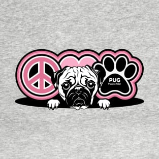 Pug Dog Breed Peace Love Paw ( Puppies Rule! ) T-Shirt